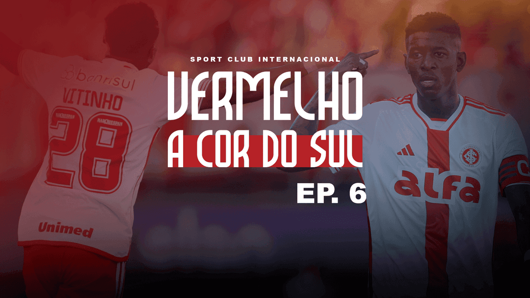 Vermelho: A Cor do Sul - 6º episódio