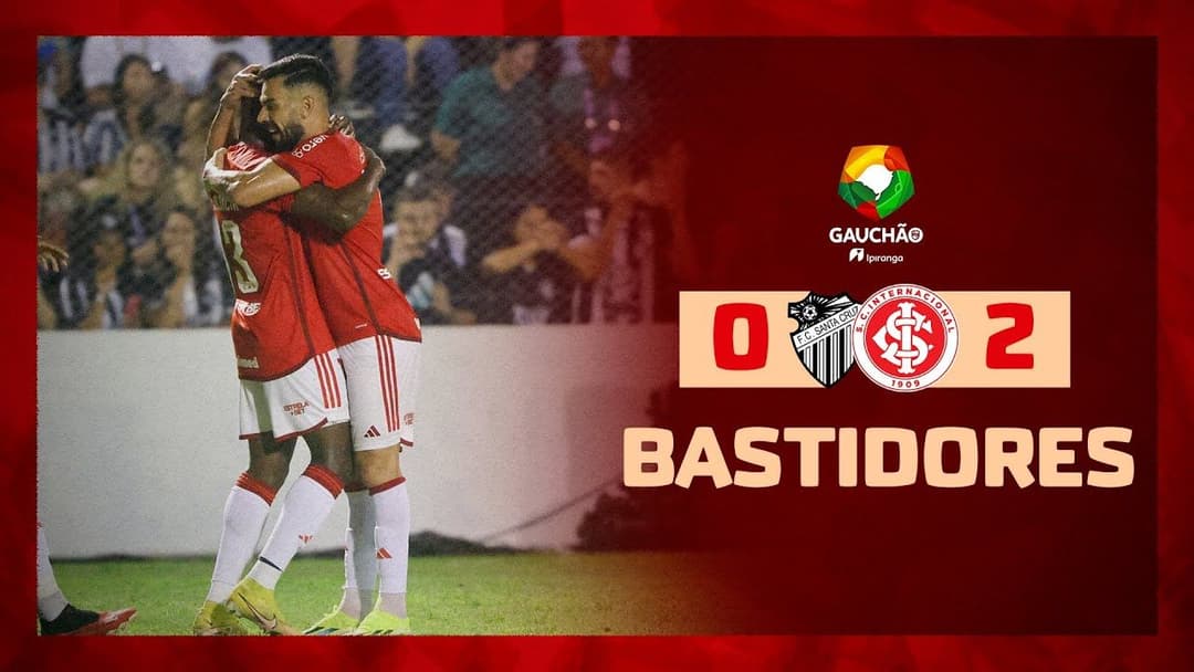 Bastidores: Inter 2 x 0 Santa Cruz | Campeonato Gaúcho 2024